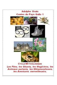 Contes Du Pays Gallo 1: Cycle Mythologique