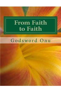 From Faith to Faith