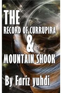 The Record Of Currupira & Mountain Shook
