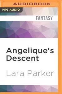 Angelique's Descent