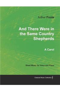 And There Were in the Same Country Shepherds - A Carol - Sheet Music for Voice and Piano