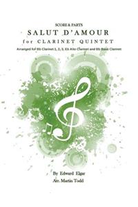 Salut D'Amour for Clarinet Quintet