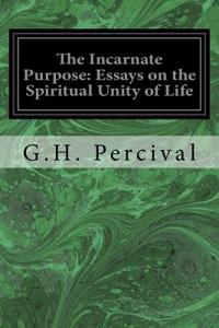 The Incarnate Purpose