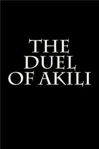 The Duel of Akili