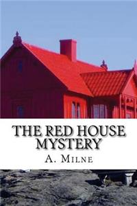 The Red House Mystery