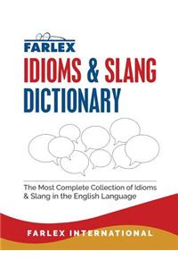 Farlex Idioms and Slang Dictionary
