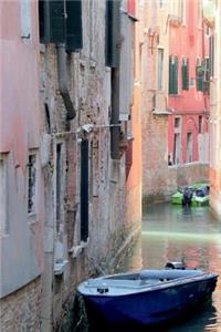 Side Canal in Venice Italy Journal