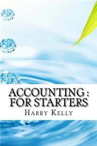 Accounting: For Starters