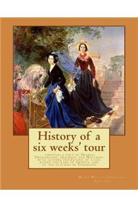 History of a six weeks' tour through a part of France, Switzerland, Germany and Holland