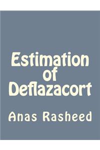 Estimation of Deflazacort