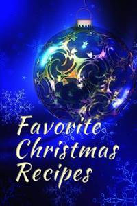 Favorite Christmas Recipes