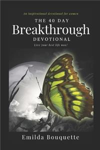 40 Day Breakthrough Devotional