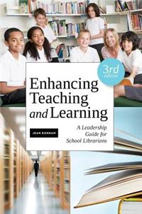 Enhancing Teaching and Learning