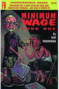 Minimum Wage Book One