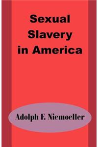 Sexual Slavery in America