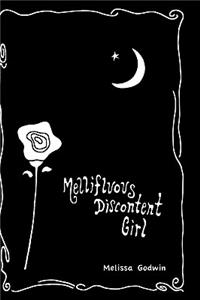 Mellifluous Discontent Girl
