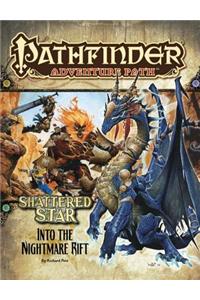 Pathfinder Adventure Path: Shattered Star Part 5 - Into the Nightmare Rift