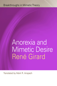 Anorexia and Mimetic Desire