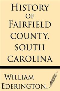 History of Fairfield County, South Carolina