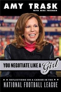 You Negotiate Like a Girl