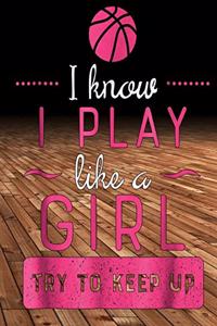 Just A Girl Who Loves Basketball