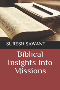 Biblical Insights Into Missions