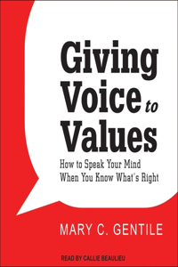 Giving Voice to Values Lib/E