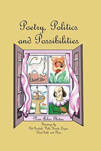 Poetry, Politics and Possibilities