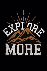 Explore More