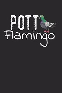 Pott Flamingo: Notebook Notizbuch Karo Kariert Journal A5 120 Seiten Matheheft I Schulheft I Skizzenbuch I Tagebuch I Ruhrpott I Taube I Ruhrgebiet I Malocher I Po