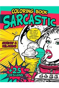 Sarcastic Coloring Book