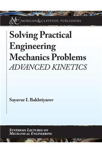 Solving Practical Engineering Mechanics Problems