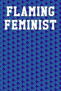 Flaming Feminist