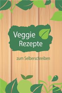 Veggie Rezepte zum Selberschreiben