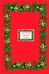 My Favorite Christmas Recipes