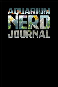 Aquarium Nerd Journal