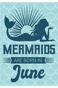 Mermaids are Born in June