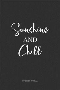Sunshine And Chill