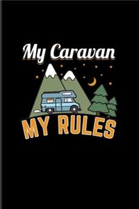 My Caravan My Rules