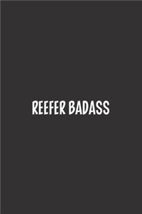 Reefer Badass