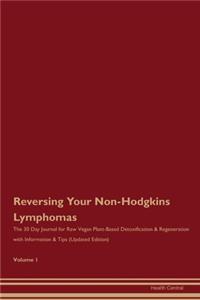 Reversing Your Non-Hodgkins Lymphomas