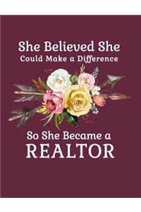 She Believed She Could Make a Difference So She Became a Realtor