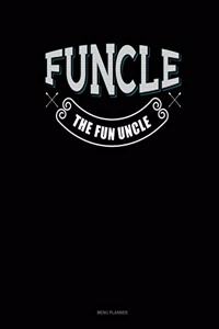 Funcle The Fun Uncle