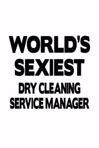 World's Sexiest Dry Cleaning Service Manager