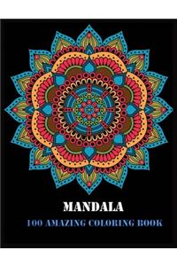 Mandala 100 Amazing Coloring Book