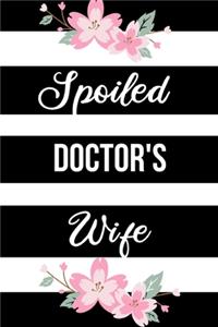Spoiled Doctor's Wife