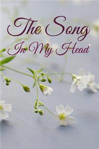 The Song In My Head Journal