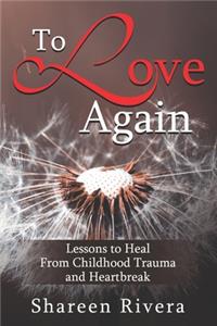 To Love Again