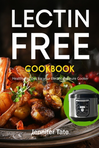 Lectin Free Cookbook