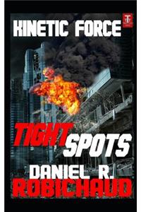 Tight Spots